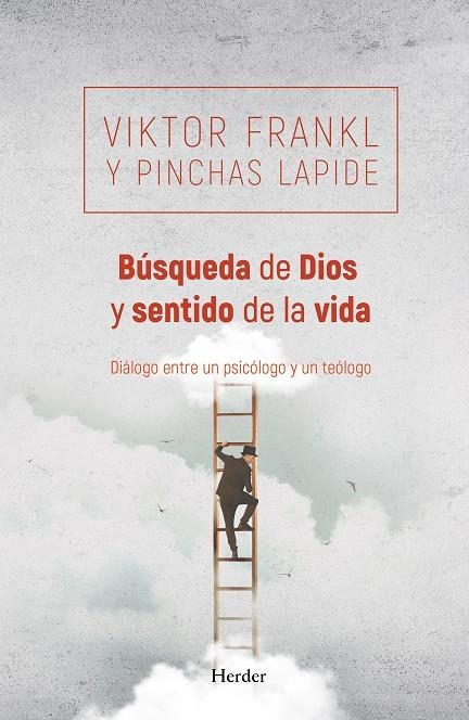 Búsqueda de Dios y sentido de la vida | 9788425428333 | Frankl, Viktor/Lapide, Pinchas | Llibres.cat | Llibreria online en català | La Impossible Llibreters Barcelona