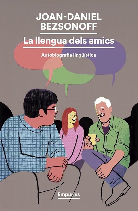 La llengua dels amics | 9791387736286 | Bezsonoff, Joan-Daniel | Llibres.cat | Llibreria online en català | La Impossible Llibreters Barcelona