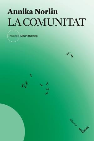 La comunitat | 9791399072129 | Norlin, Annika | Llibres.cat | Llibreria online en català | La Impossible Llibreters Barcelona