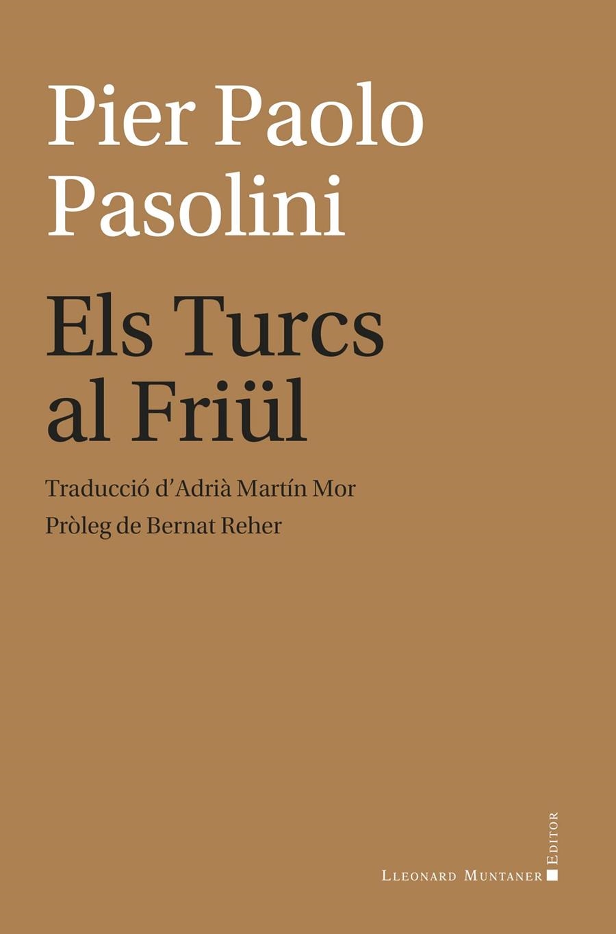 Els Turcs al Friül | 9788410377684 | Pasolini, Pier Paolo | Llibres.cat | Llibreria online en català | La Impossible Llibreters Barcelona