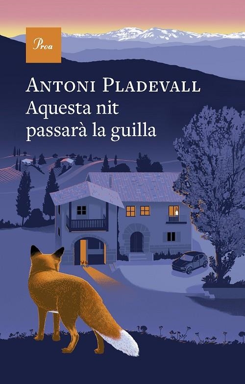Aquesta nit passarà la guilla | 9788410488700 | Pladevall, Antoni | Llibres.cat | Llibreria online en català | La Impossible Llibreters Barcelona