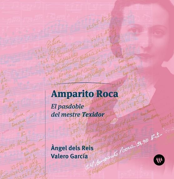 Amparito Roca. El pasodoble del maestro Texidor | 9788411561167 | VALERO GARCIA, Àngel dels Reis | Llibres.cat | Llibreria online en català | La Impossible Llibreters Barcelona