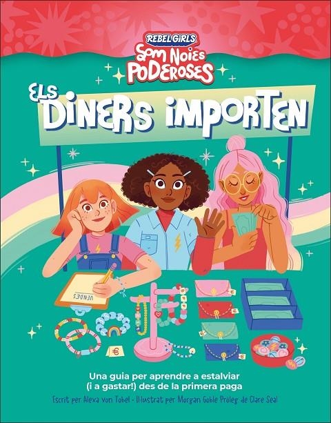 Els diners importen (Som noies poderoses) | 9780241798447 | von Tobel, Alexa / Annie, Shapiro | Llibres.cat | Llibreria online en català | La Impossible Llibreters Barcelona