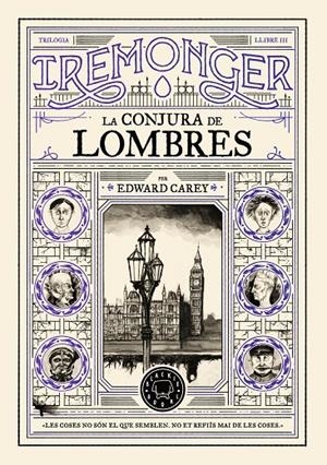 Trilogia IREMONGER 3: La conjura de Lombres | 9791388154041 | Carey, Edward | Llibres.cat | Llibreria online en català | La Impossible Llibreters Barcelona