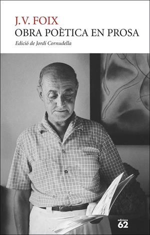 Obra poètica en prosa | 9788429782073 | Foix, J. V. | Llibres.cat | Llibreria online en català | La Impossible Llibreters Barcelona