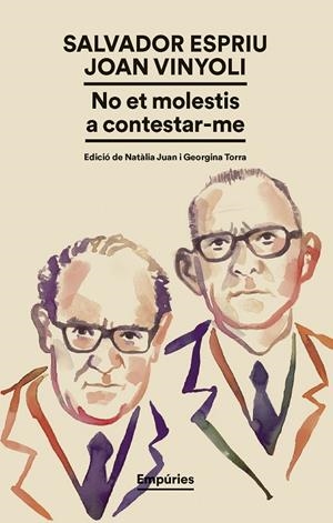 No et molestis a contestar-me | 9791387736224 | Salvador Espriu/Vinyoli, Joan | Llibres.cat | Llibreria online en català | La Impossible Llibreters Barcelona