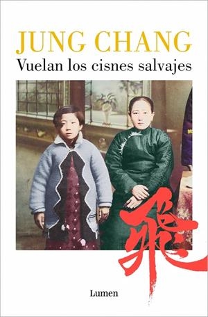 Vuelan los cisnes salvajes | 9788426433237 | Chang, Jung | Llibres.cat | Llibreria online en català | La Impossible Llibreters Barcelona