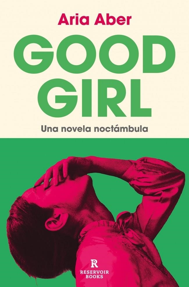 Good Girl | 9788410352360 | Aber, Aria | Llibres.cat | Llibreria online en català | La Impossible Llibreters Barcelona