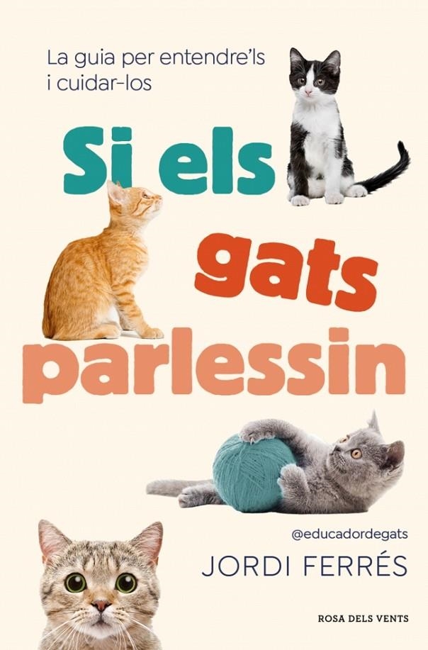 Si els gats parlessin | 9791387653071 | Ferrés, Jordi | Llibres.cat | Llibreria online en català | La Impossible Llibreters Barcelona
