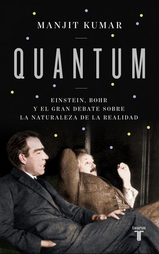 Quantum | 9788430625925 | Kumar, Manjit | Llibres.cat | Llibreria online en català | La Impossible Llibreters Barcelona
