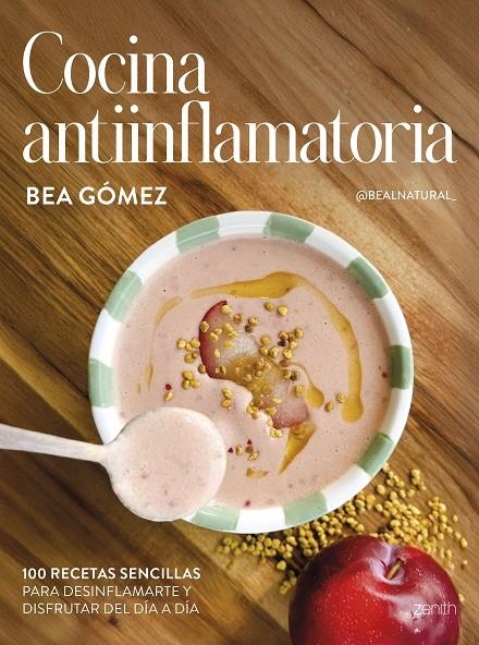 Cocina antiinflamatoria | 9788408313625 | Bea Gómez @bealnatural_ | Llibres.cat | Llibreria online en català | La Impossible Llibreters Barcelona