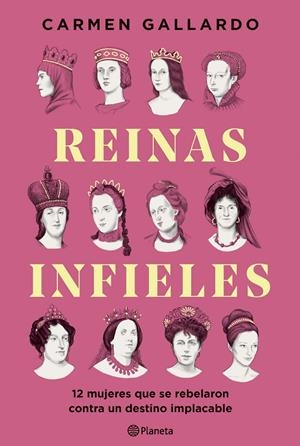Reinas infieles | 9788408307440 | Gallardo, Carmen | Llibres.cat | Llibreria online en català | La Impossible Llibreters Barcelona