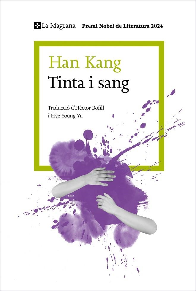 Tinta i sang | 9788410009912 | Kang, Han | Llibres.cat | Llibreria online en català | La Impossible Llibreters Barcelona