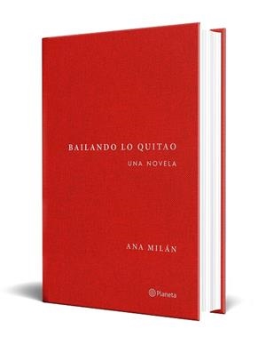 Bailando lo quitao | 9788408314318 | Milán, Ana | Llibres.cat | Llibreria online en català | La Impossible Llibreters Barcelona
