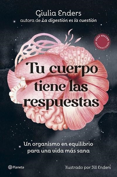 Tu cuerpo tiene las respuestas | 9788408315872 | Enders, Giulia | Llibres.cat | Llibreria online en català | La Impossible Llibreters Barcelona