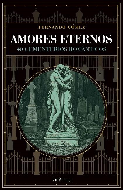 Amores eternos | 9791387667436 | Gómez, Fernando | Llibres.cat | Llibreria online en català | La Impossible Llibreters Barcelona