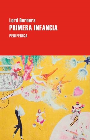 Primera infancia | 9788410171695 | Berners, Lord | Llibres.cat | Llibreria online en català | La Impossible Llibreters Barcelona