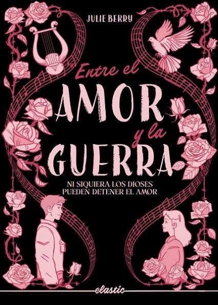 Entre el amor y la guerra | 9791387986100 | Berry, Julie | Llibres.cat | Llibreria online en català | La Impossible Llibreters Barcelona