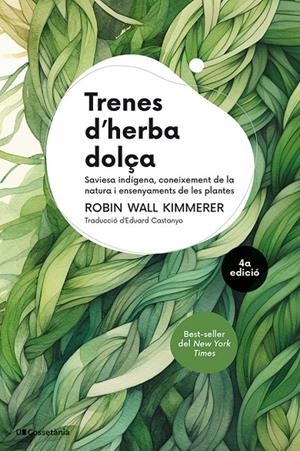 Trenes d'herba dolça | 9788413565484 | Wall Kimmerer, Robin | Llibres.cat | Llibreria online en català | La Impossible Llibreters Barcelona