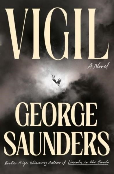 VIGIL | 9798217197811 | Saunders, George | Llibres.cat | Llibreria online en català | La Impossible Llibreters Barcelona