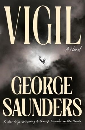 VIGIL | 9798217197811 | Saunders, George | Llibres.cat | Llibreria online en català | La Impossible Llibreters Barcelona