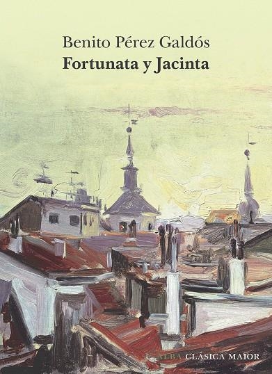 Fortunata y Jacinta | 9788411782241 | Pérez Galdós, Benito | Llibres.cat | Llibreria online en català | La Impossible Llibreters Barcelona