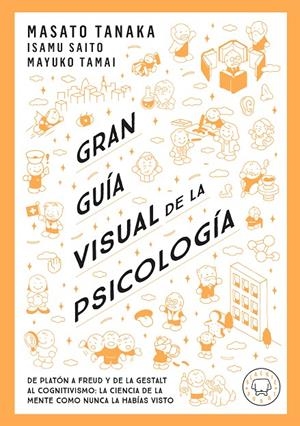 Gran Guía Visual de la Psicología | 9791387748579 | Tanaka, Masato | Llibres.cat | Llibreria online en català | La Impossible Llibreters Barcelona