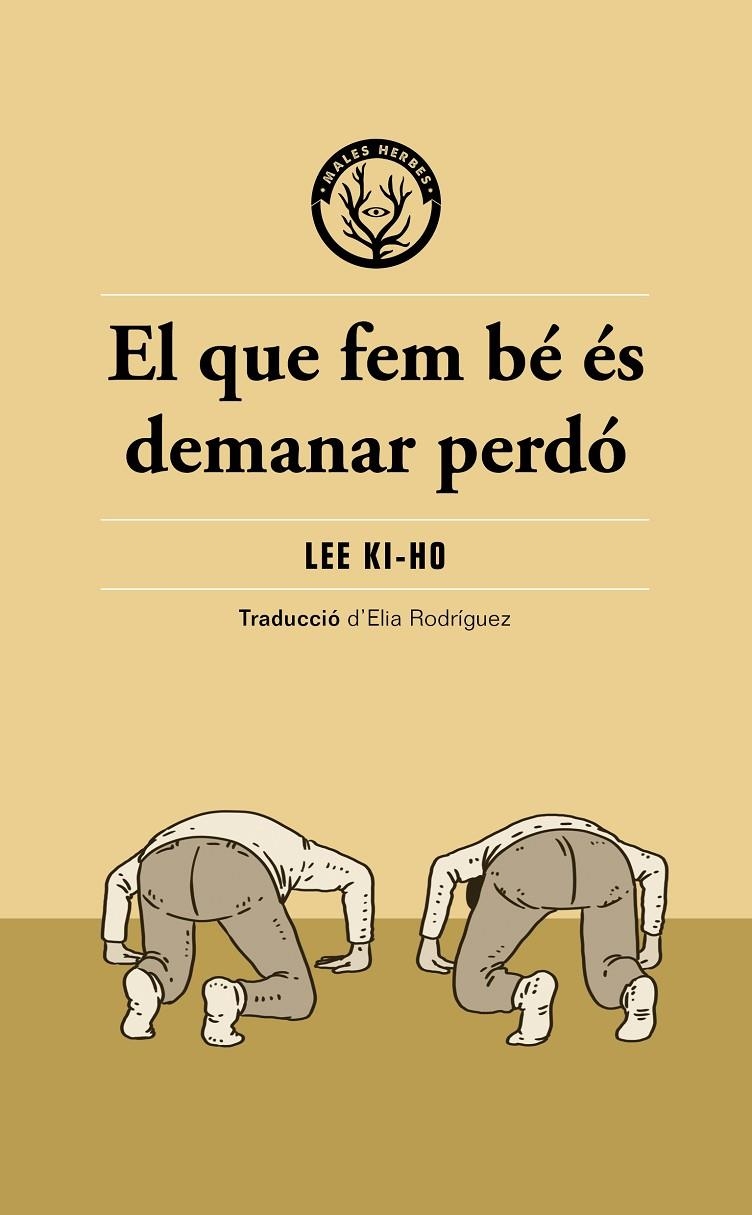 El que fem bé és demanar perdó | 9791399156904 | Lee Ki-ho | Llibres.cat | Llibreria online en català | La Impossible Llibreters Barcelona