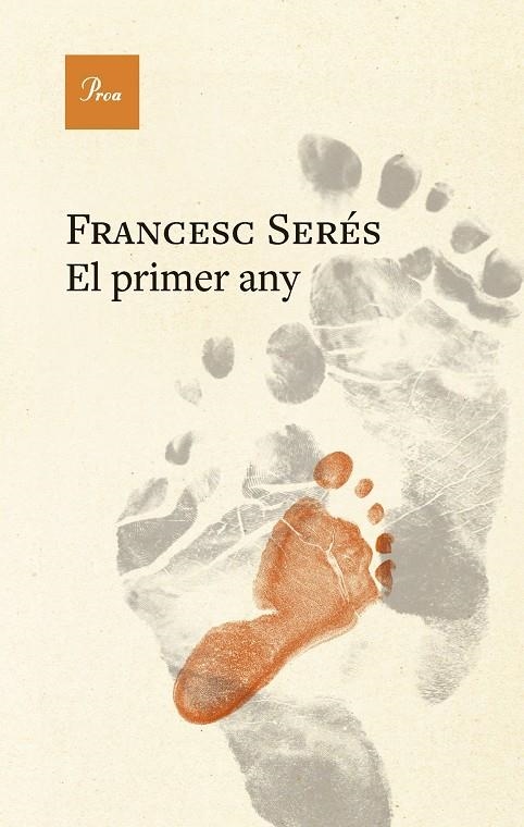 El primer any | 9788410488830 | Serés, Francesc | Llibres.cat | Llibreria online en català | La Impossible Llibreters Barcelona