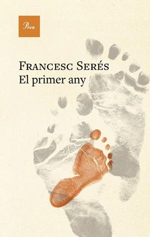 El primer any | 9788410488830 | Serés, Francesc | Llibres.cat | Llibreria online en català | La Impossible Llibreters Barcelona