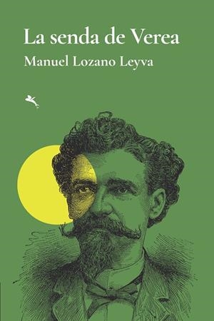 La senda de Verea | 9791399095814 | Lozano Leyva, Manuel | Llibres.cat | Llibreria online en català | La Impossible Llibreters Barcelona