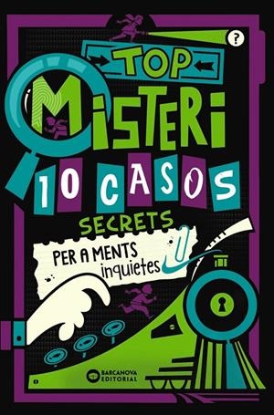 Top misteri: 10 casos secrets per a ments inquietes | 9788448967321 | Moore, Gareth/Panton, Gary | Llibres.cat | Llibreria online en català | La Impossible Llibreters Barcelona