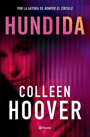 Hundida | 9788408315827 | Hoover, Colleen | Llibres.cat | Llibreria online en català | La Impossible Llibreters Barcelona