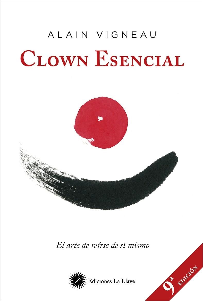 Clown Esencial | 9788416145232 | Vigneau, Alain | Llibres.cat | Llibreria online en català | La Impossible Llibreters Barcelona