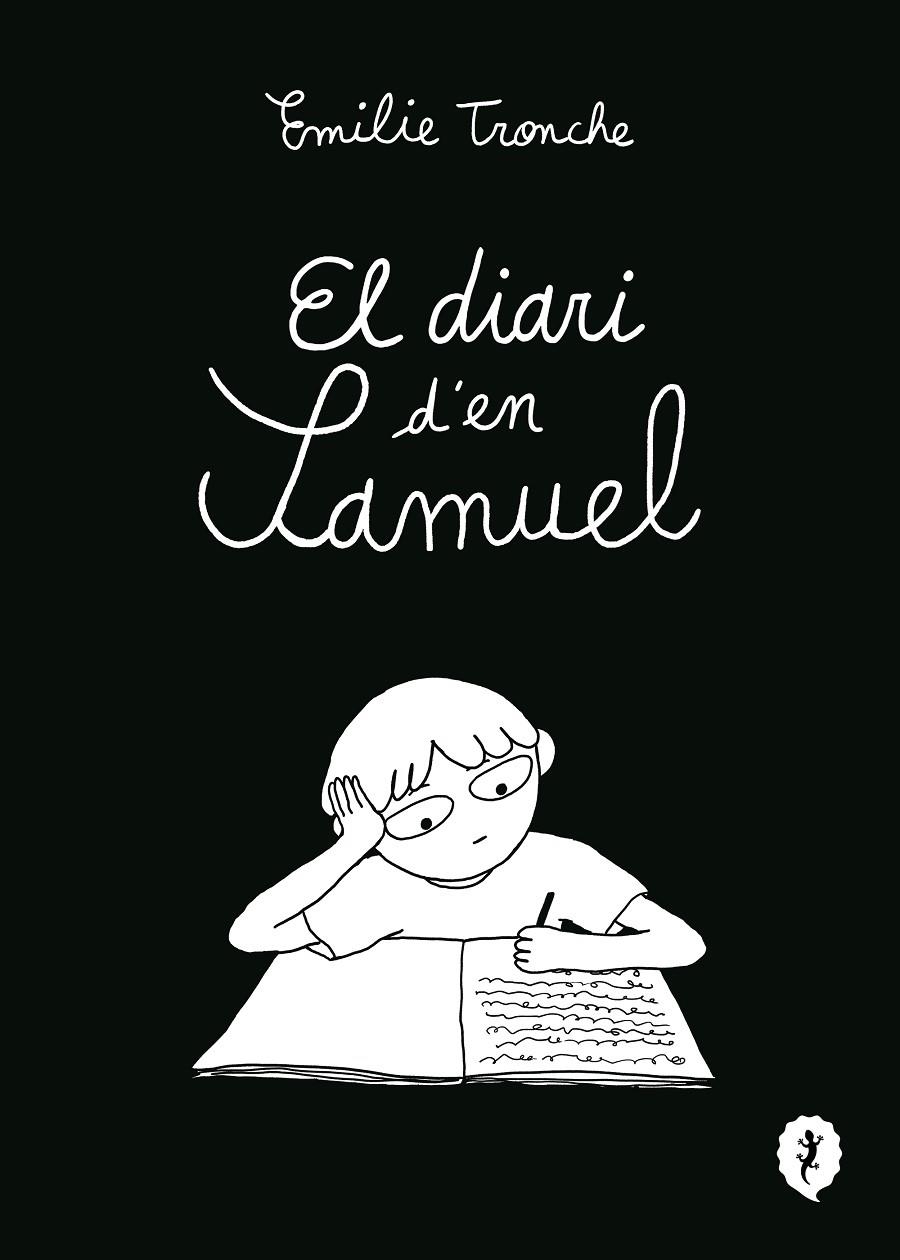 El diari d'en Samuel | 9788412849271 | Tronche, Émilie | Llibres.cat | Llibreria online en català | La Impossible Llibreters Barcelona