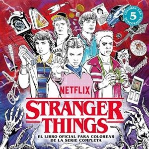 Stranger Things. El libro oficial para colorear de la serie completa | 9788425373534 | Netflix | Llibres.cat | Llibreria online en català | La Impossible Llibreters Barcelona