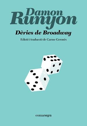 Dèries de Broadway | 9791387969097 | Runyon, Damon | Llibres.cat | Llibreria online en català | La Impossible Llibreters Barcelona