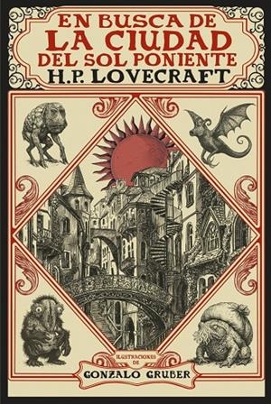 En busca de la ciudad del sol poniente [Edición ilustrada] | 9791370091705 | Lovecraft, H. P. | Llibres.cat | Llibreria online en català | La Impossible Llibreters Barcelona