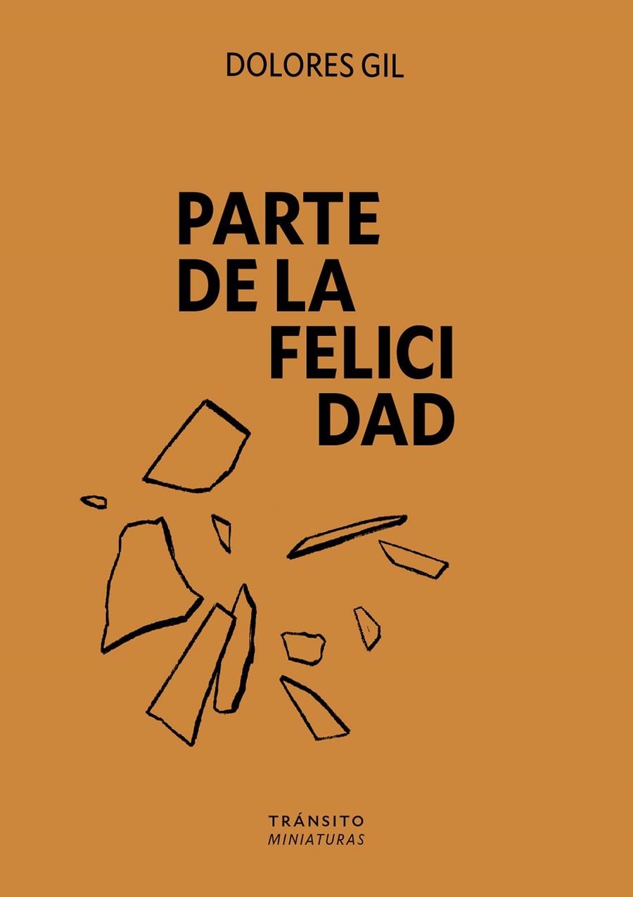 Parte de la felicidad | 9791399070125 | Gil, Dolores | Llibres.cat | Llibreria online en català | La Impossible Llibreters Barcelona