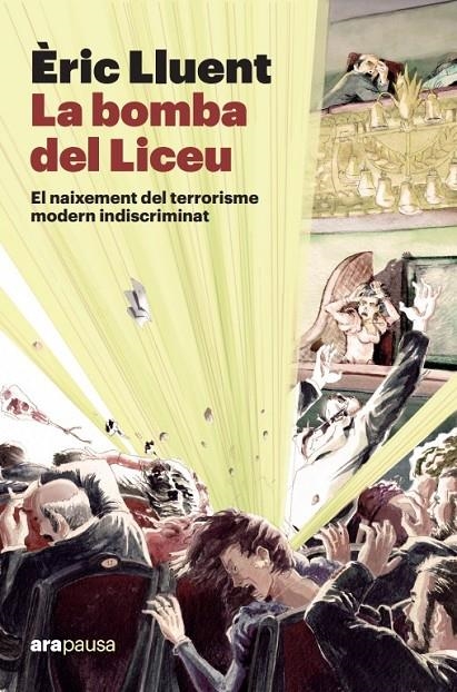 La bomba del Liceu | 9788411732079 | Lluent i Estela, Èric | Llibres.cat | Llibreria online en català | La Impossible Llibreters Barcelona