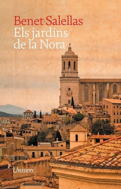 Els jardins de la Nora | 9788419721600 | Salellas i Vilar, Benet | Llibres.cat | Llibreria online en català | La Impossible Llibreters Barcelona