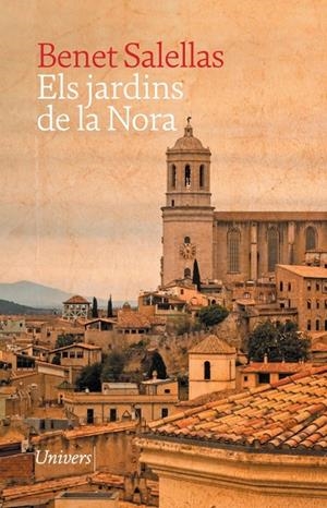 Els jardins de la Nora | 9788419721600 | Salellas i Vilar, Benet | Llibres.cat | Llibreria online en català | La Impossible Llibreters Barcelona