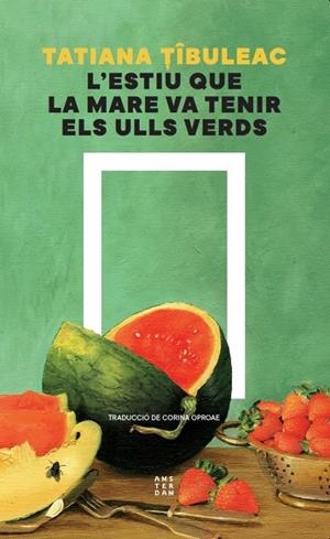 L'estiu que la mare va tenir els ulls verds | 9788419960528 | Tibuleac, Tatiana | Llibres.cat | Llibreria online en català | La Impossible Llibreters Barcelona