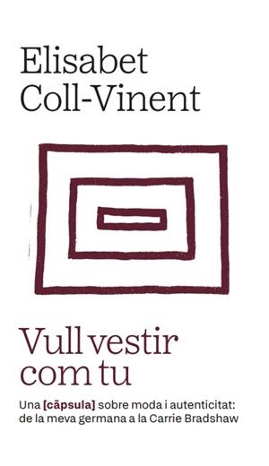 Vull vestir com tu | 9788411732086 | Coll-Vinent Ollé, Elisabet | Llibres.cat | Llibreria online en català | La Impossible Llibreters Barcelona