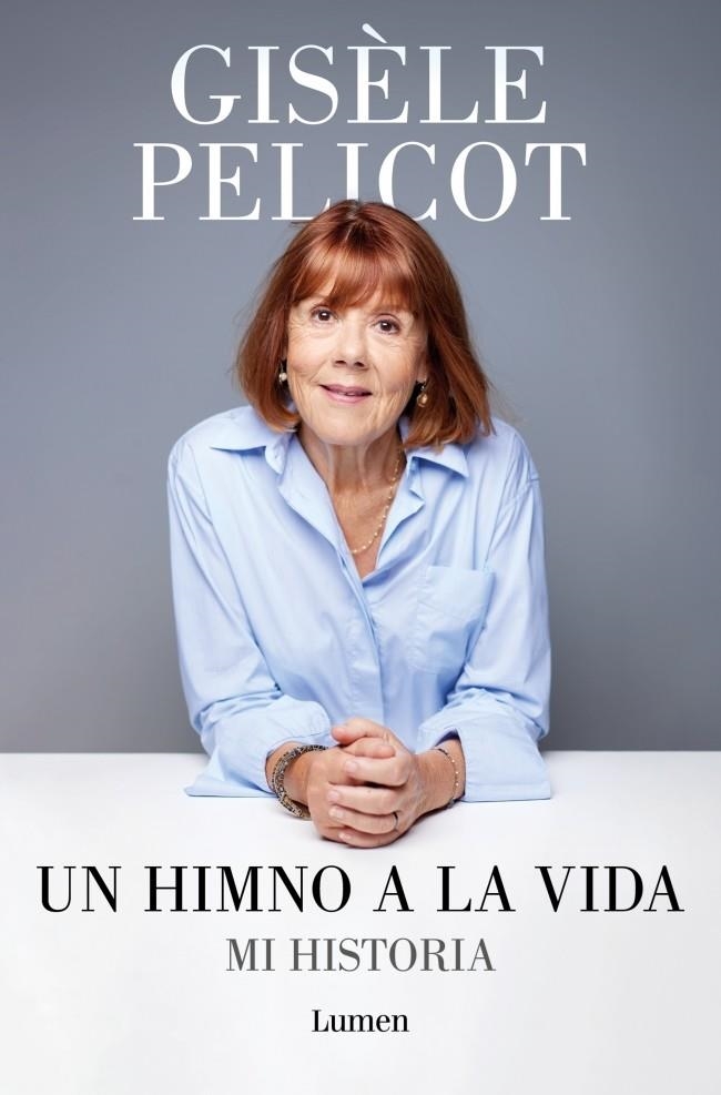 Un himno a la vida | 9788426433213 | Pelicot, Gisèle | Llibres.cat | Llibreria online en català | La Impossible Llibreters Barcelona