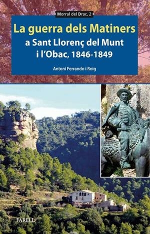 La guerra dels Matiners a Sant Llorenç del Munt i l’Obac 1846-1849 | 9788410211148 | Ferrando Roig, Antoni | Llibres.cat | Llibreria online en català | La Impossible Llibreters Barcelona