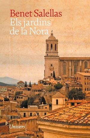 Els jardins de la Nora | 9788419721518 | Salellas i Vilar, Benet | Llibres.cat | Llibreria online en català | La Impossible Llibreters Barcelona