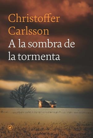 A la sombra de la tormenta | 9788419722225 | Carlsson, Christoffer | Llibres.cat | Llibreria online en català | La Impossible Llibreters Barcelona