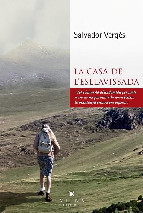 La Casa de l'Esllavissada | 9791387961091 | Vergés i Cubí, Salvador | Llibres.cat | Llibreria online en català | La Impossible Llibreters Barcelona