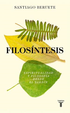 Filosíntesis | 9788430628773 | Beruete, Santiago | Llibres.cat | Llibreria online en català | La Impossible Llibreters Barcelona